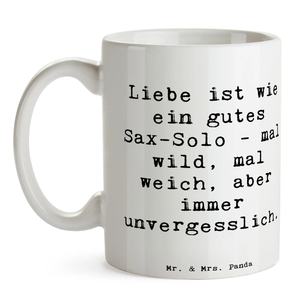 Tasse Spruch Saxophon Liebe Geschenktasse, Tasse mit Zitaten, Tasse, Porzellantasse, Tasse mit Motiven, Keramiktasse, Teetasse, Bürotasse, Kaffeetasse, Instrumente, Geschenke Musiker, Musikliebhaber