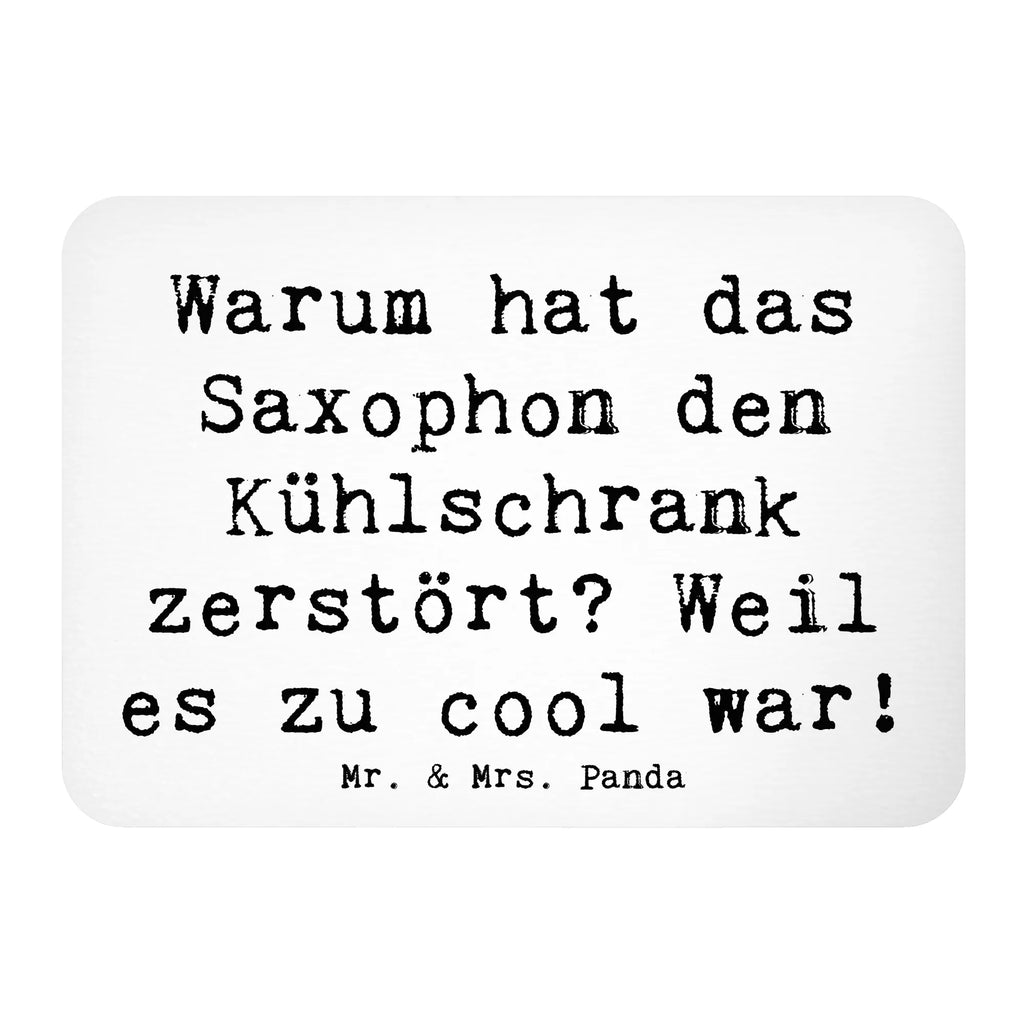 Magnet Saying Warum hat das Saxophon den Kühlschrank zerstört? Weil es zu cool war! Dekomagnet, Souvenir Magnet, Notiz Magnet, Whiteboard Magnet, Kühlschrank Dekoration, Kühlschrankmagnet, Pinnwandmagnet, Motivmagnete, Instrumente, Geschenke Musiker, Musikliebhaber