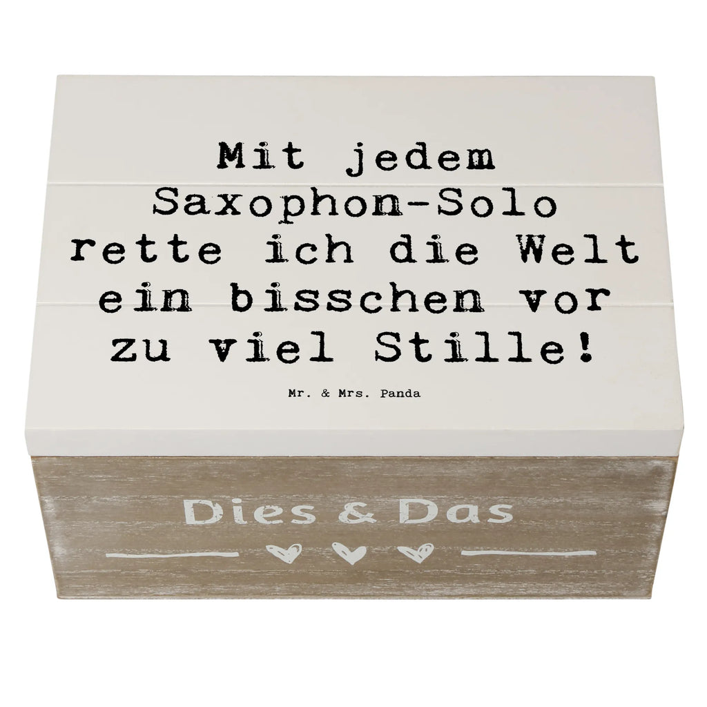 Wooden chest Saying Mit jedem Saxophon-Solo rette ich die Welt ein bisschen vor zu viel Stille! Aufbewahrungsbox, XXL, Dekokiste, Erinnerungsbox, Schatulle, Erinnerungskiste, Holzkiste, Geschenkbox, Kiste, Geschenkdose, Schatzkiste, Truhe, Instrumente, Geschenke Musiker, Musikliebhaber