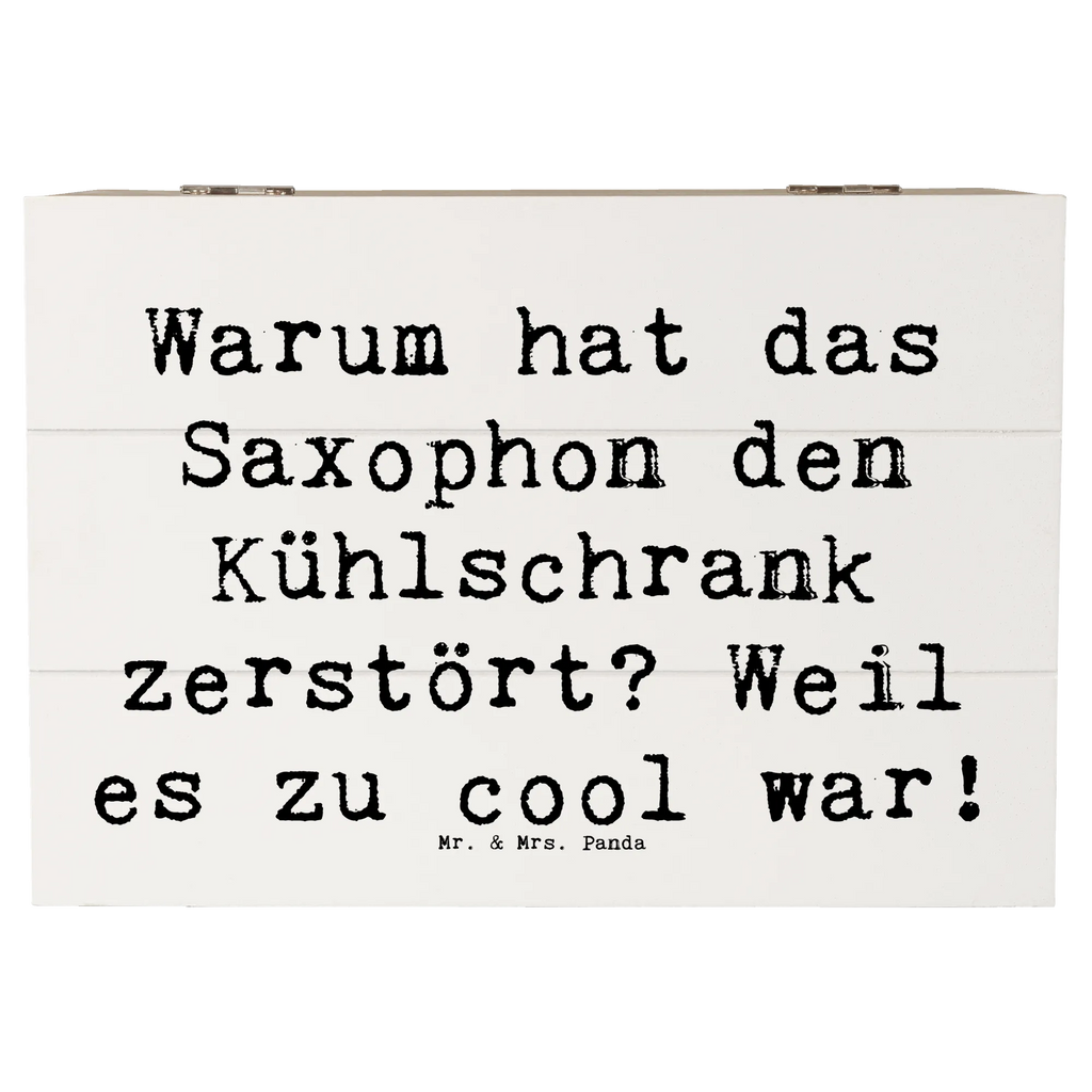 Holzkiste Spruch Saxophon Kühlschrank Truhe, Schatzkiste, Holzkiste, Erinnerungsbox, Geschenkdose, Geschenkbox, Dekokiste, Kiste, XXL, Erinnerungskiste, Aufbewahrungsbox, Schatulle, Instrumente, Geschenke Musiker, Musikliebhaber