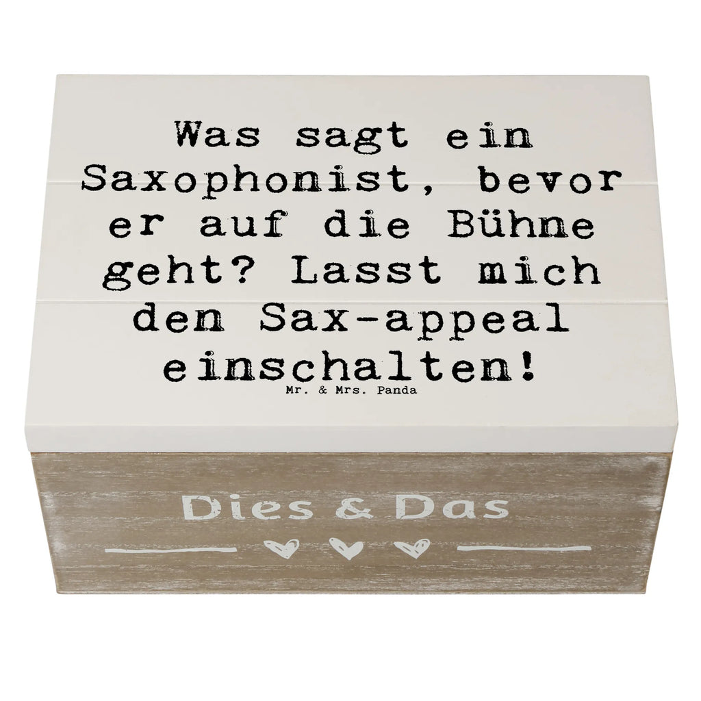 Wooden chest Saying Was sagt ein Saxophonist, bevor er auf die Bühne geht? Lasst mich den Sax-appeal einschalten! XXL, Aufbewahrungsbox, Erinnerungsbox, Schatzkiste, Geschenkbox, Erinnerungskiste, Truhe, Dekokiste, Holzkiste, Kiste, Geschenkdose, Schatulle, Instrumente, Geschenke Musiker, Musikliebhaber