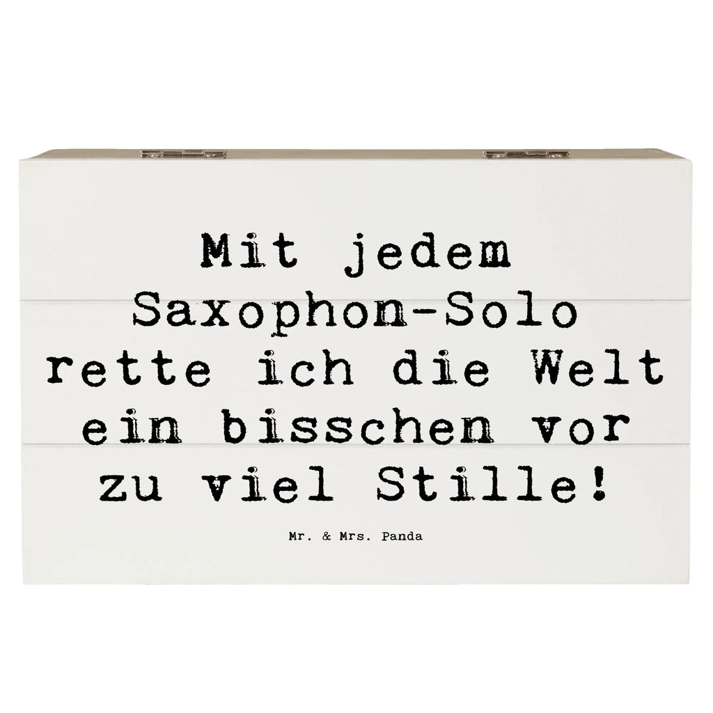 Wooden chest Saying Mit jedem Saxophon-Solo rette ich die Welt ein bisschen vor zu viel Stille! Aufbewahrungsbox, XXL, Dekokiste, Erinnerungsbox, Schatulle, Erinnerungskiste, Holzkiste, Geschenkbox, Kiste, Geschenkdose, Schatzkiste, Truhe, Instrumente, Geschenke Musiker, Musikliebhaber