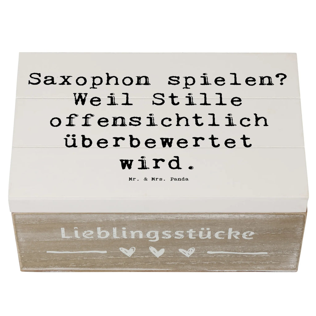 Wooden chest Saying Saxophon spielen? Weil Stille offensichtlich überbewertet wird. Erinnerungskiste, Dekokiste, Schatzkiste, Geschenkdose, Kiste, Schatulle, Erinnerungsbox, Geschenkbox, Truhe, Holzkiste, XXL, Aufbewahrungsbox, Instrumente, Geschenke Musiker, Musikliebhaber