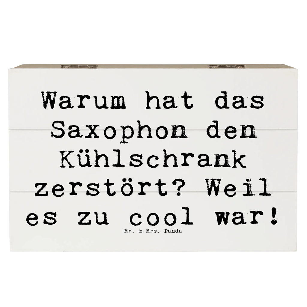 Holzkiste Spruch Saxophon Kühlschrank Truhe, Schatzkiste, Holzkiste, Erinnerungsbox, Geschenkdose, Geschenkbox, Dekokiste, Kiste, XXL, Erinnerungskiste, Aufbewahrungsbox, Schatulle, Instrumente, Geschenke Musiker, Musikliebhaber