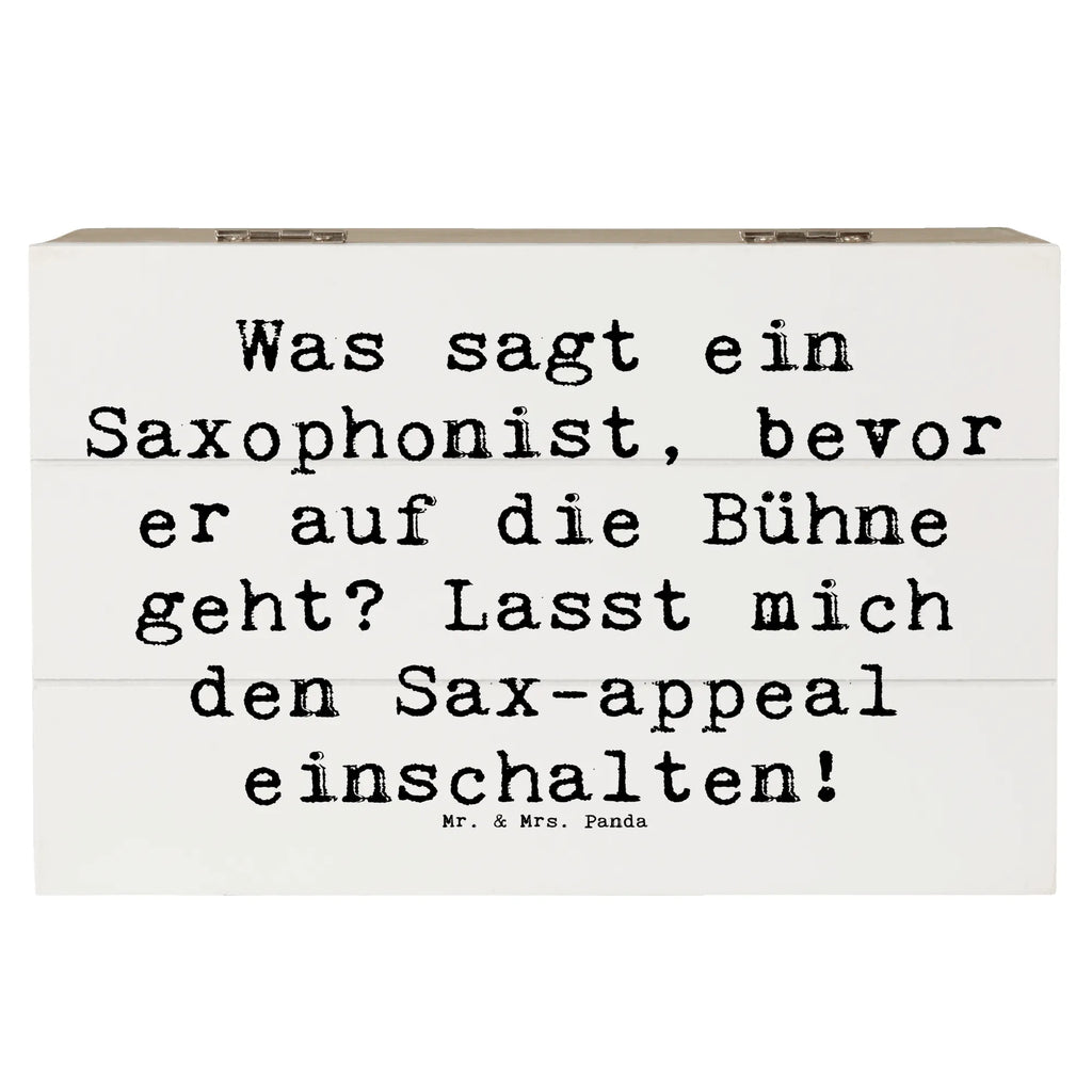 Wooden chest Saying Was sagt ein Saxophonist, bevor er auf die Bühne geht? Lasst mich den Sax-appeal einschalten! XXL, Aufbewahrungsbox, Erinnerungsbox, Schatzkiste, Geschenkbox, Erinnerungskiste, Truhe, Dekokiste, Holzkiste, Kiste, Geschenkdose, Schatulle, Instrumente, Geschenke Musiker, Musikliebhaber