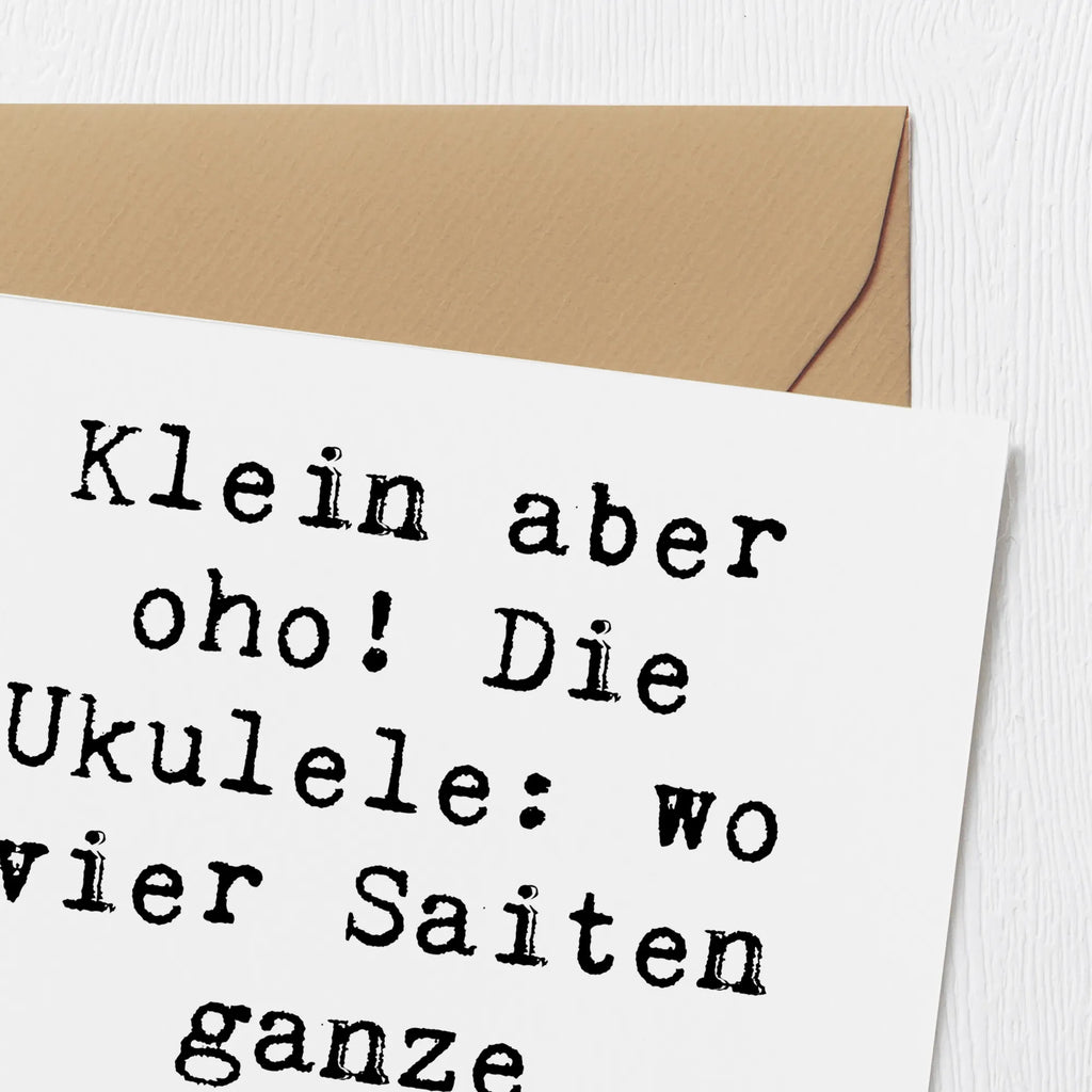 Deluxe Card Saying Klein aber oho! Die Ukulele: wo vier Saiten ganze Konzerte rocken. Geburtstagskarte, Karte, Glückwunschkarte, Grußkarte, Hochwertige Grußkarte, Hochzeitskarte, Hochwertige Klappkarte, Klappkarte, Einladungskarte, Instrumente, Geschenke Musiker, Musikliebhaber