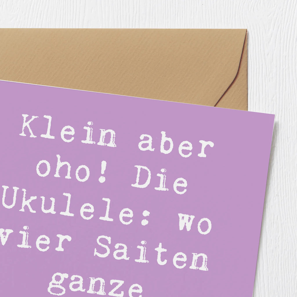 Deluxe Card Saying Klein aber oho! Die Ukulele: wo vier Saiten ganze Konzerte rocken. Geburtstagskarte, Karte, Glückwunschkarte, Grußkarte, Hochwertige Grußkarte, Hochzeitskarte, Hochwertige Klappkarte, Klappkarte, Einladungskarte, Instrumente, Geschenke Musiker, Musikliebhaber