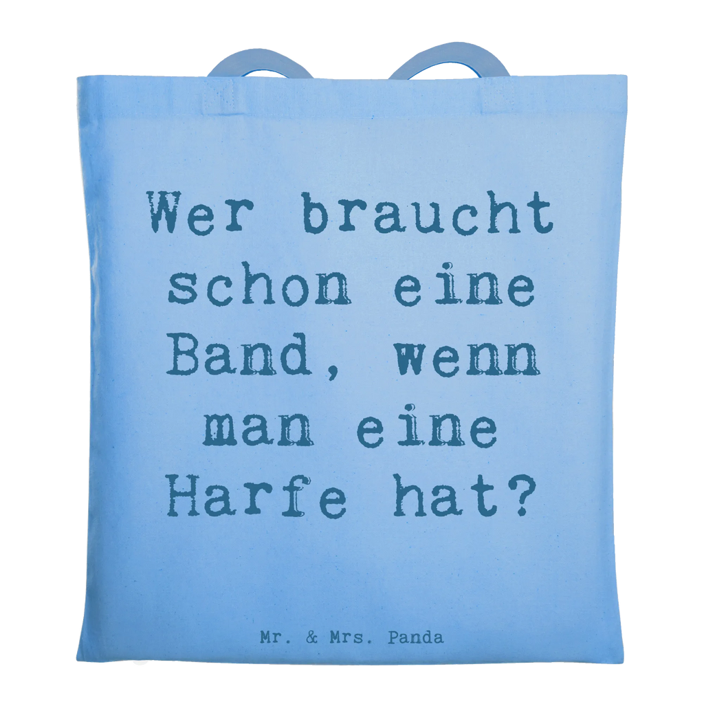 Tragetasche Spruch Wer braucht schon eine Band, wenn man eine Harfe hat? Beuteltasche, Beutel, Einkaufstasche, Jutebeutel, Stoffbeutel, Tasche, Shopper, Umhängetasche, Strandtasche, Schultertasche, Stofftasche, Tragetasche, Badetasche, Jutetasche, Einkaufstüte, Laptoptasche, Instrumente, Geschenke Musiker, Musikliebhaber