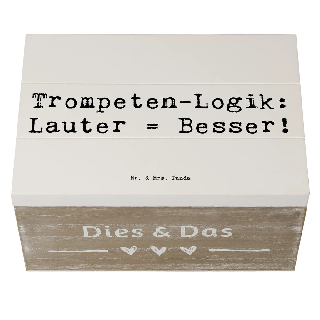 Holzkiste Spruch Trompeten Weisheit Geschenkdose, Schatulle, Kiste, Dekokiste, XXL, Holzkiste, Truhe, Schatzkiste, Erinnerungskiste, Erinnerungsbox, Geschenkbox, Aufbewahrungsbox, Instrumente, Geschenke Musiker, Musikliebhaber