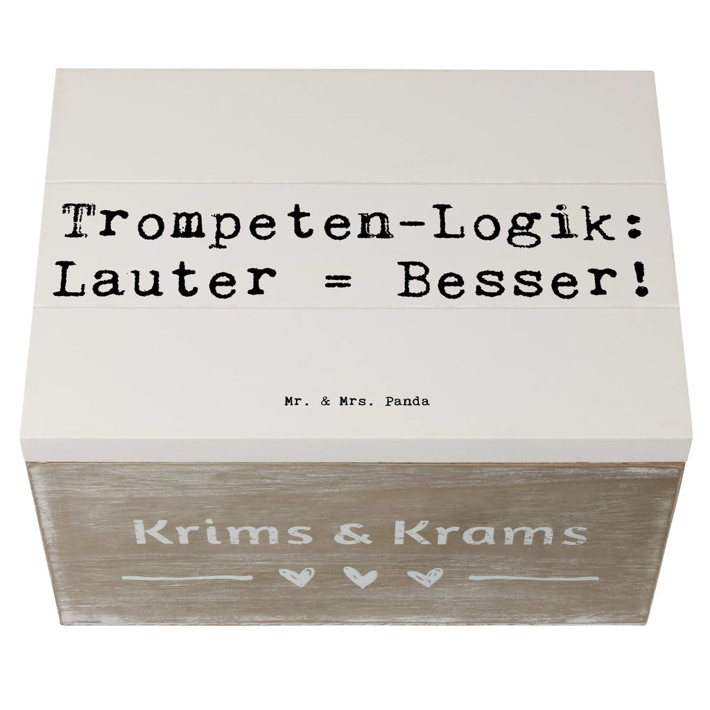 Holzkiste Spruch Trompeten Weisheit Geschenkdose, Schatulle, Kiste, Dekokiste, XXL, Holzkiste, Truhe, Schatzkiste, Erinnerungskiste, Erinnerungsbox, Geschenkbox, Aufbewahrungsbox, Instrumente, Geschenke Musiker, Musikliebhaber