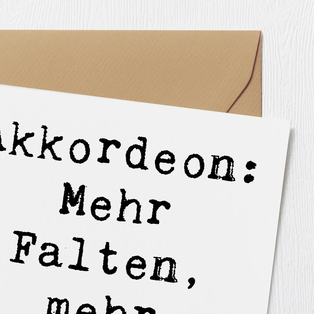 Deluxe Karte Spruch Akkordeon Spaß Hochwertige Grußkarte, Karte, Geburtstagskarte, Grußkarte, Einladungskarte, Hochwertige Klappkarte, Klappkarte, Glückwunschkarte, Hochzeitskarte, Instrumente, Geschenke Musiker, Musikliebhaber