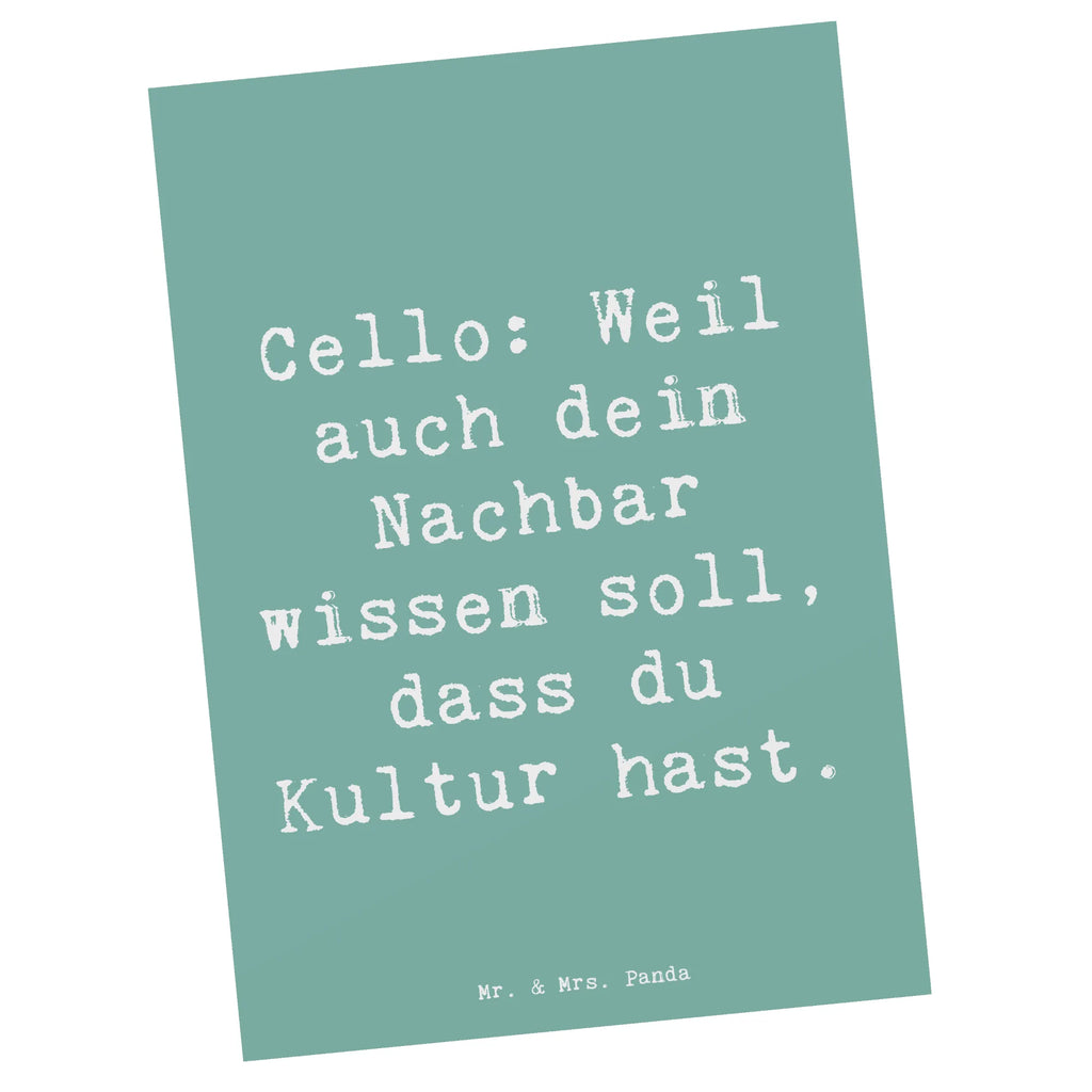 Postcard Saying Cello: Weil auch dein Nachbar wissen soll, dass du Kultur hast. Postkarte, Karte, Geschenkkarte, Grußkarte, Einladung, Ansichtskarte, Geburtstagskarte, Einladungskarte, Dankeskarte, Ansichtskarten, Einladung Geburtstag, Einladungskarten Geburtstag, Instrumente, Geschenke Musiker, Musikliebhaber