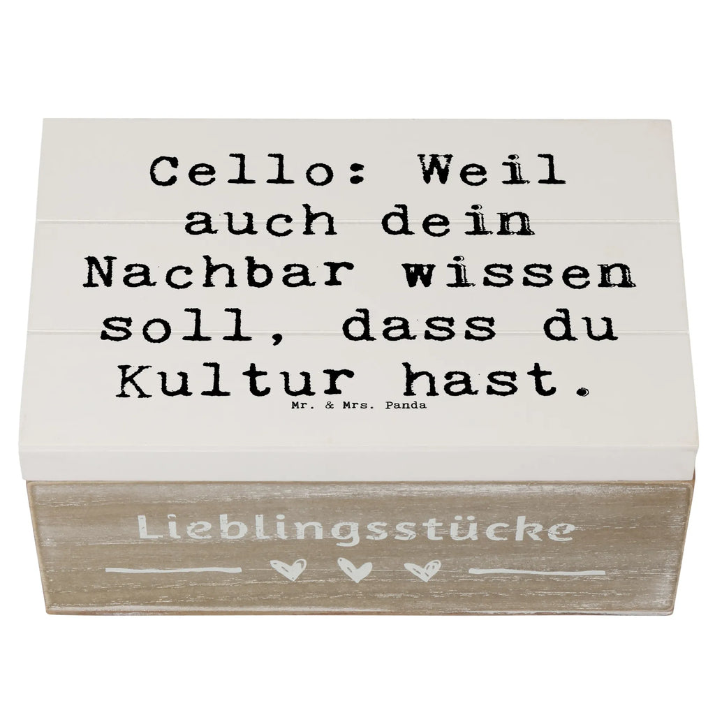 Wooden chest Saying Cello: Weil auch dein Nachbar wissen soll, dass du Kultur hast. Schatulle, Kiste, Schatzkiste, Geschenkdose, Erinnerungskiste, Aufbewahrungsbox, Truhe, Geschenkbox, Erinnerungsbox, Dekokiste, Holzkiste, XXL, Instrumente, Geschenke Musiker, Musikliebhaber