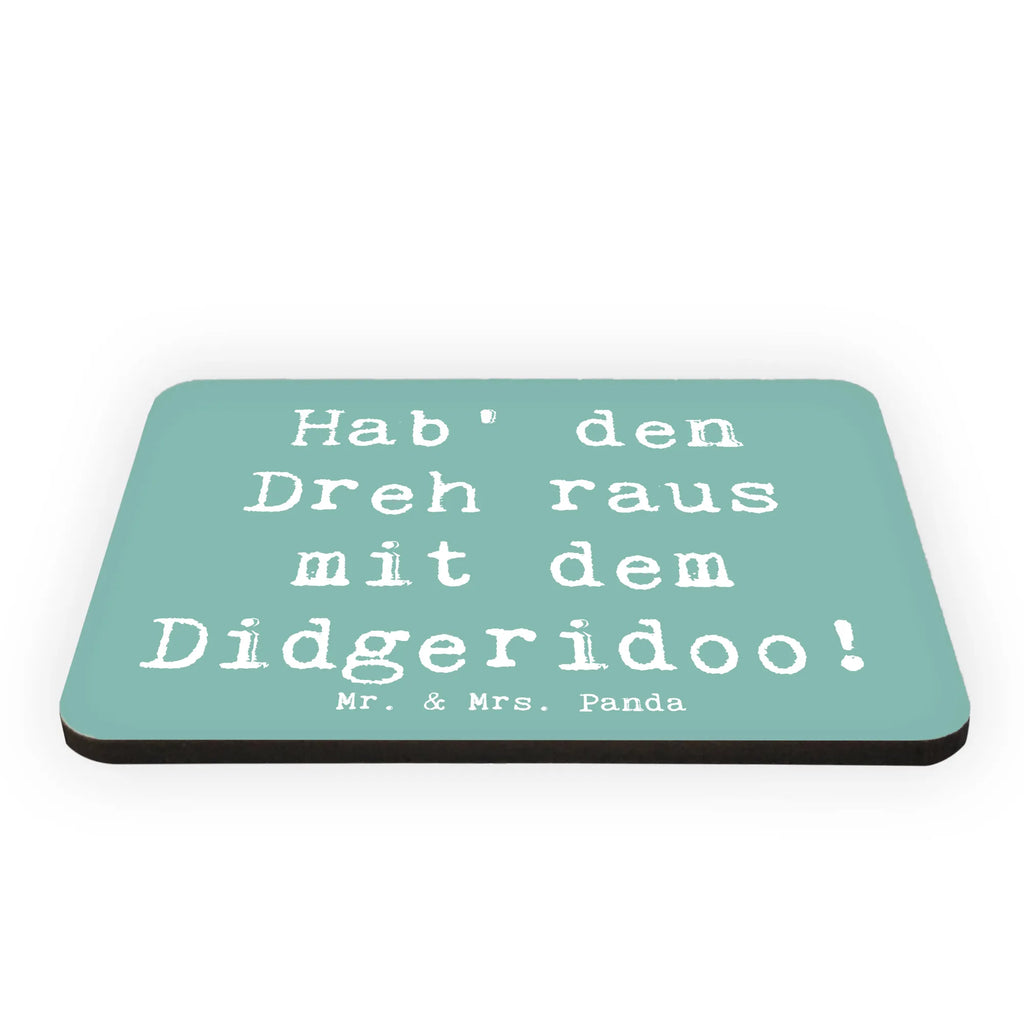 Magnet Spruch Didgeridoo Dreh Whiteboard Magnet, Motivmagnete, Pinnwandmagnet, Kühlschrank Dekoration, Kühlschrankmagnet, Dekomagnet, Souvenir Magnet, Notiz Magnet, Instrumente, Geschenke Musiker, Musikliebhaber