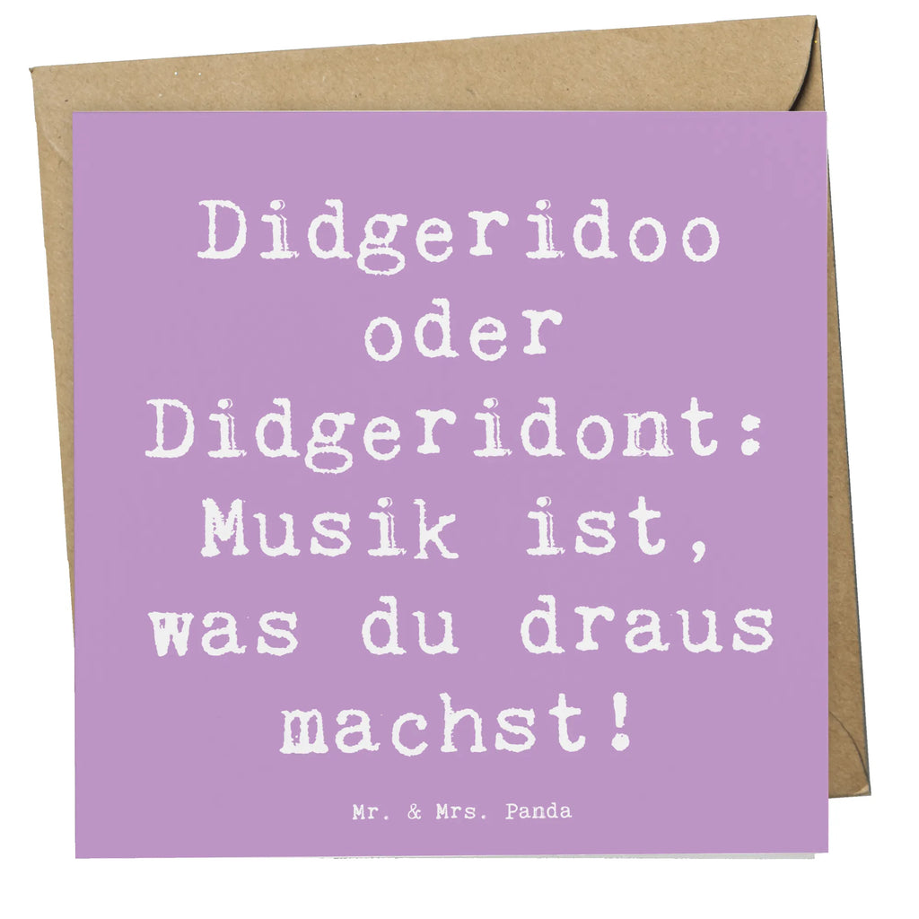 Deluxe Karte Spruch Didgeridoo Musik Klappkarte, Hochzeitskarte, Grußkarte, Einladungskarte, Hochwertige Grußkarte, Karte, Geburtstagskarte, Hochwertige Klappkarte, Glückwunschkarte, Instrumente, Geschenke Musiker, Musikliebhaber