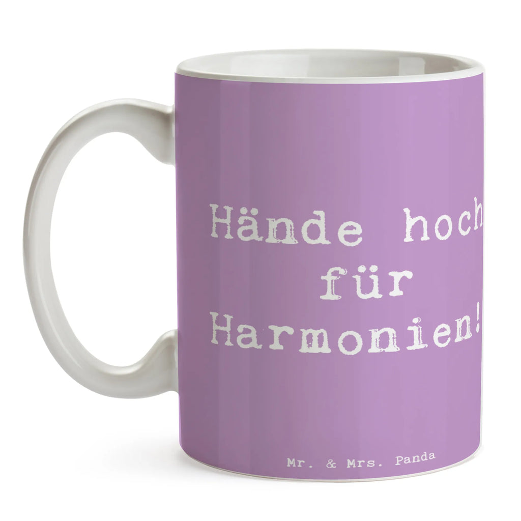 Mug Saying Hände hoch für Harmonien! Tasse, Porzellantasse, Tasse mit Motiven, Teetasse, Tasse mit Zitaten, Kaffeetasse, Keramiktasse, Bürotasse, Geschenktasse, Instrumente, Geschenke Musiker, Musikliebhaber
