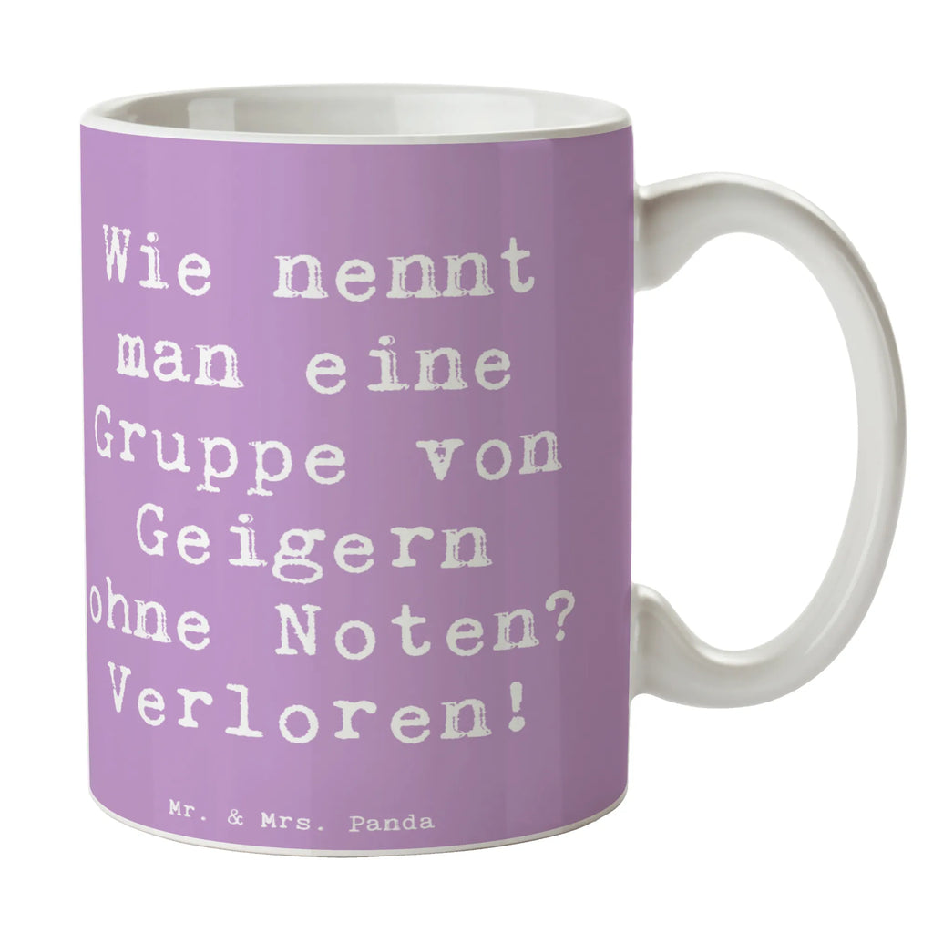 Tasse Spruch Verlorene Geiger Tasse, Bürotasse, Geschenktasse, Kaffeetasse, Tasse mit Zitaten, Teetasse, Keramiktasse, Porzellantasse, Tasse mit Motiven, Instrumente, Geschenke Musiker, Musikliebhaber
