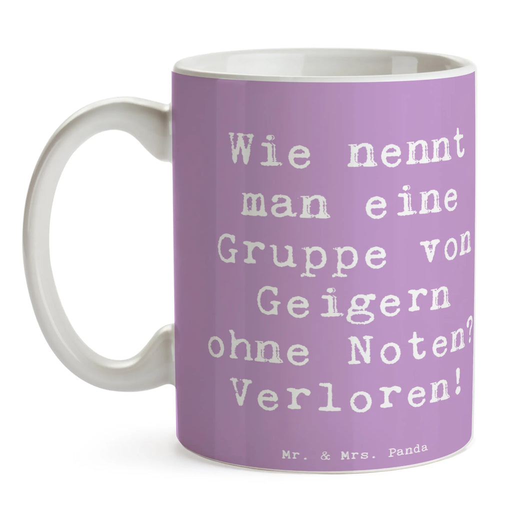 Tasse Spruch Verlorene Geiger Tasse, Bürotasse, Geschenktasse, Kaffeetasse, Tasse mit Zitaten, Teetasse, Keramiktasse, Porzellantasse, Tasse mit Motiven, Instrumente, Geschenke Musiker, Musikliebhaber