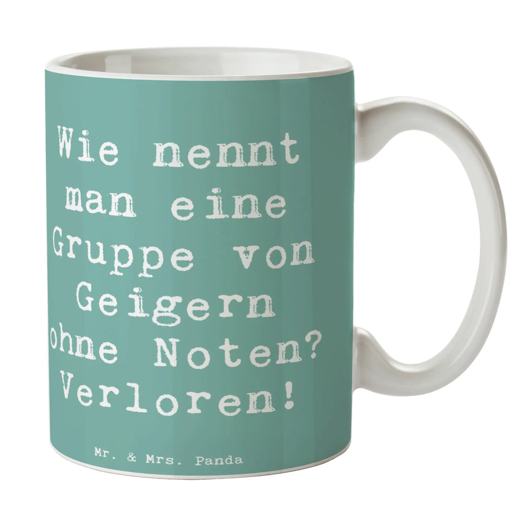 Tasse Spruch Verlorene Geiger Tasse, Bürotasse, Geschenktasse, Kaffeetasse, Tasse mit Zitaten, Teetasse, Keramiktasse, Porzellantasse, Tasse mit Motiven, Instrumente, Geschenke Musiker, Musikliebhaber