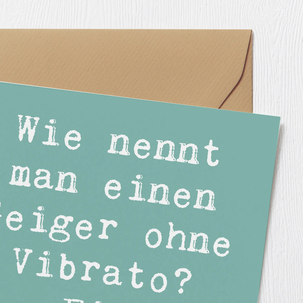 Deluxe Card Saying Wie nennt man einen Geiger ohne Vibrato? Ein Anfänger! Glückwunschkarte, Karte, Hochwertige Grußkarte, Hochwertige Klappkarte, Geburtstagskarte, Hochzeitskarte, Klappkarte, Grußkarte, Einladungskarte, Instrumente, Geschenke Musiker, Musikliebhaber