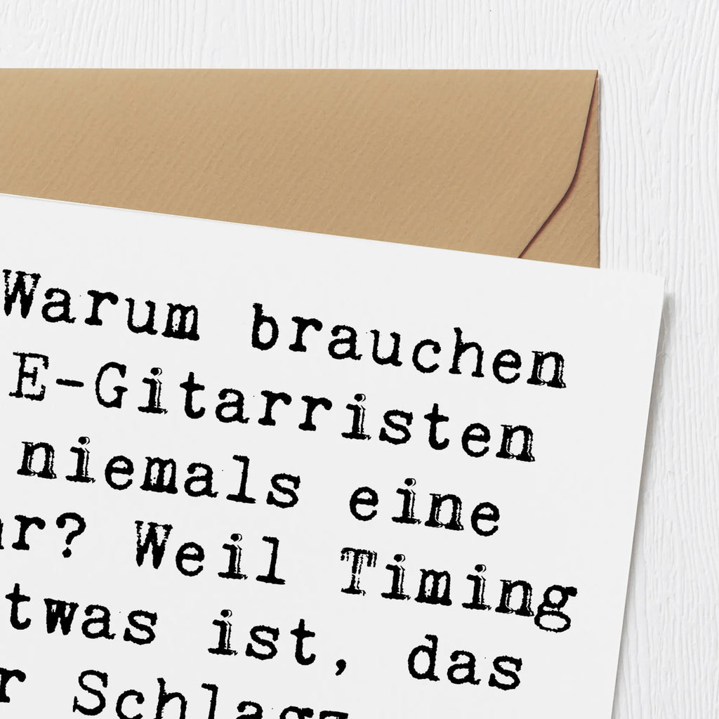 Deluxe Card Saying Warum brauchen E-Gitarristen niemals eine Uhr? Weil Timing etwas ist, das der Schlagzeuger sich sorgen muss! Glückwunschkarte, Geburtstagskarte, Hochzeitskarte, Klappkarte, Hochwertige Grußkarte, Karte, Hochwertige Klappkarte, Einladungskarte, Grußkarte, Instrumente, Geschenke Musiker, Musikliebhaber