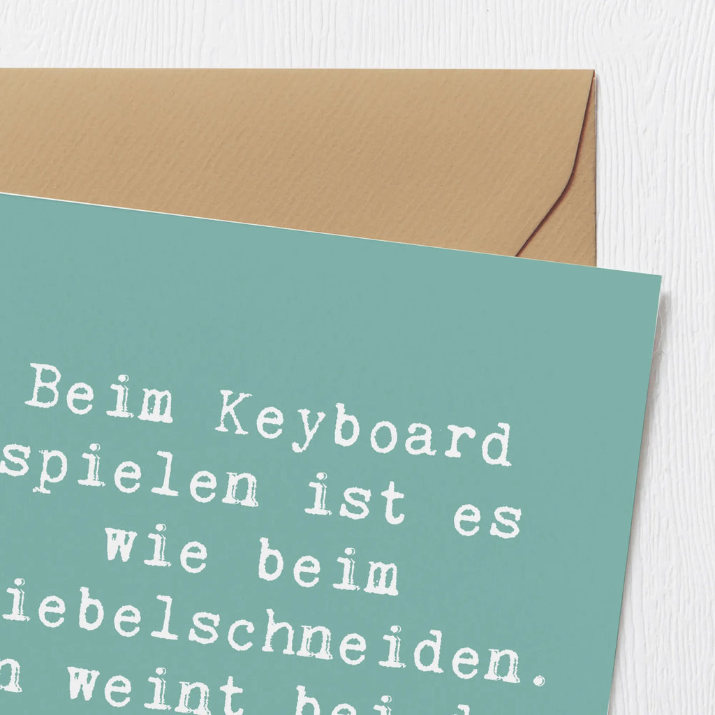 Deluxe Karte Spruch Keyboard Tränen Glückwunschkarte, Hochwertige Klappkarte, Klappkarte, Hochwertige Grußkarte, Karte, Hochzeitskarte, Grußkarte, Geburtstagskarte, Einladungskarte, Instrumente, Geschenke Musiker, Musikliebhaber