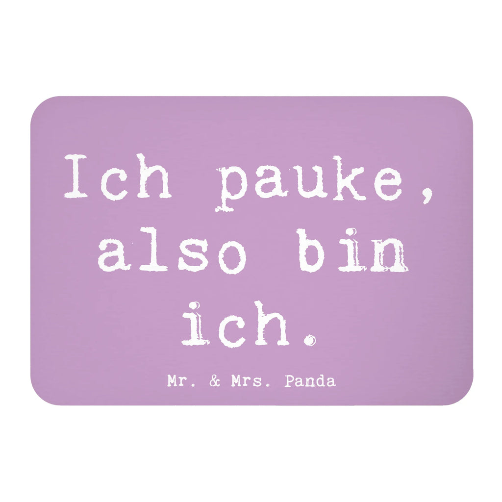 Magnet Saying Ich pauke, also bin ich. Kühlschrank Dekoration, Dekomagnet, Pinnwandmagnet, Whiteboard Magnet, Notiz Magnet, Souvenir Magnet, Motivmagnete, Kühlschrankmagnet, Instrumente, Geschenke Musiker, Musikliebhaber