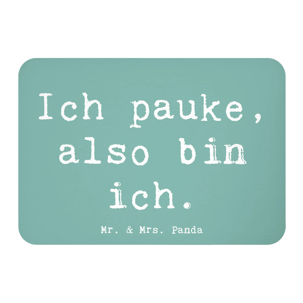 Magnet Saying Ich pauke, also bin ich. Kühlschrank Dekoration, Dekomagnet, Pinnwandmagnet, Whiteboard Magnet, Notiz Magnet, Souvenir Magnet, Motivmagnete, Kühlschrankmagnet, Instrumente, Geschenke Musiker, Musikliebhaber
