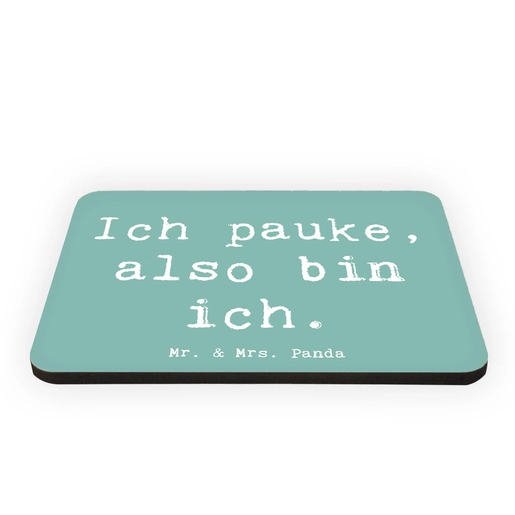 Magnet Saying Ich pauke, also bin ich. Kühlschrank Dekoration, Dekomagnet, Pinnwandmagnet, Whiteboard Magnet, Notiz Magnet, Souvenir Magnet, Motivmagnete, Kühlschrankmagnet, Instrumente, Geschenke Musiker, Musikliebhaber