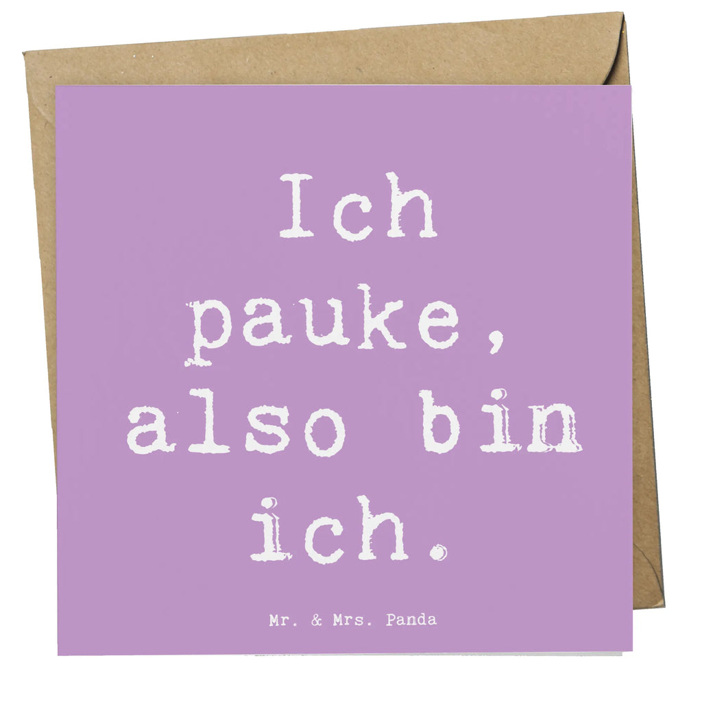 Deluxe Card Saying Ich pauke, also bin ich. Einladungskarte, Klappkarte, Hochwertige Grußkarte, Hochwertige Klappkarte, Glückwunschkarte, Grußkarte, Hochzeitskarte, Karte, Geburtstagskarte, Instrumente, Geschenke Musiker, Musikliebhaber