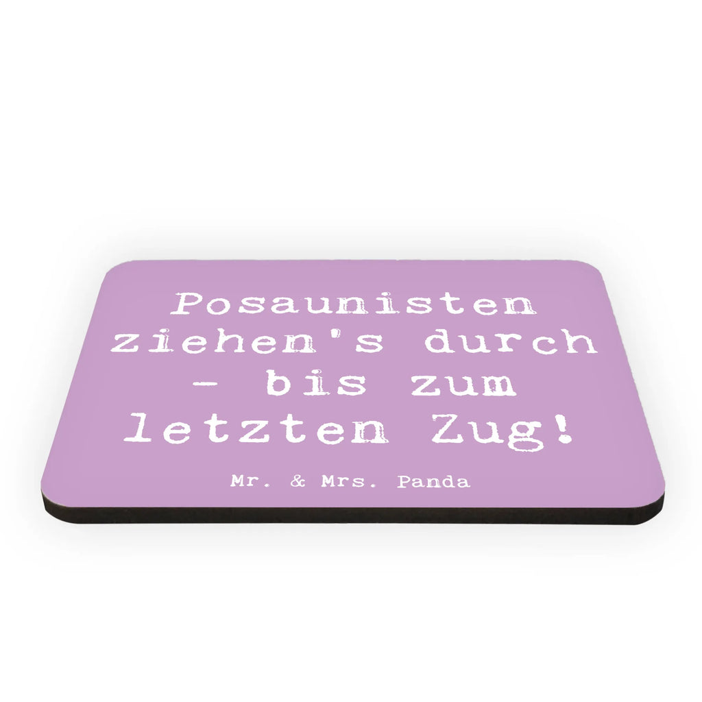 Magnet Saying Posaunisten ziehen's durch - bis zum letzten Zug! Motivmagnete, Kühlschrankmagnet, Souvenir Magnet, Pinnwandmagnet, Kühlschrank Dekoration, Whiteboard Magnet, Dekomagnet, Notiz Magnet, Instrumente, Geschenke Musiker, Musikliebhaber