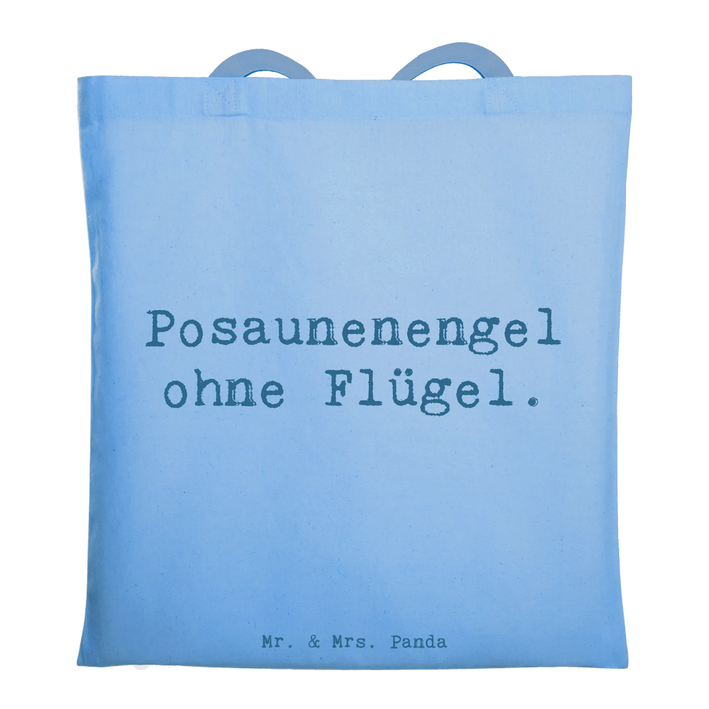 Tote bag Saying Posaunenengel ohne Flügel. Stofftasche, Tragetasche, Jutetasche, Strandtasche, Badetasche, Einkaufstüte, Beuteltasche, Jutebeutel, Schultertasche, Laptoptasche, Umhängetasche, Stoffbeutel, Tasche, Beutel, Einkaufstasche, Shopper, Instrumente, Geschenke Musiker, Musikliebhaber