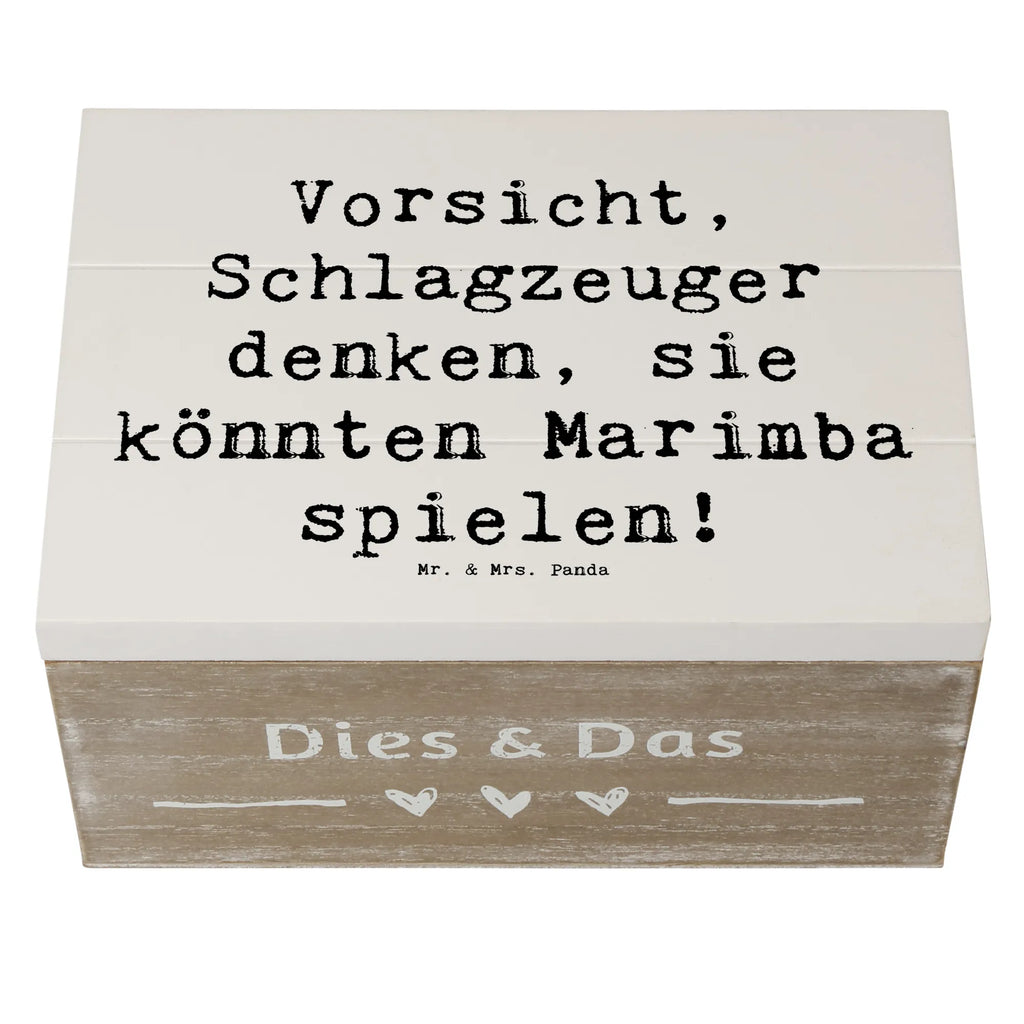 Wooden chest Saying Vorsicht, Schlagzeuger denken, sie könnten Marimba spielen! Geschenkdose, Geschenkbox, Aufbewahrungsbox, Truhe, Erinnerungskiste, Erinnerungsbox, Schatzkiste, Schatulle, Dekokiste, Kiste, XXL, Holzkiste, Instrumente, Geschenke Musiker, Musikliebhaber