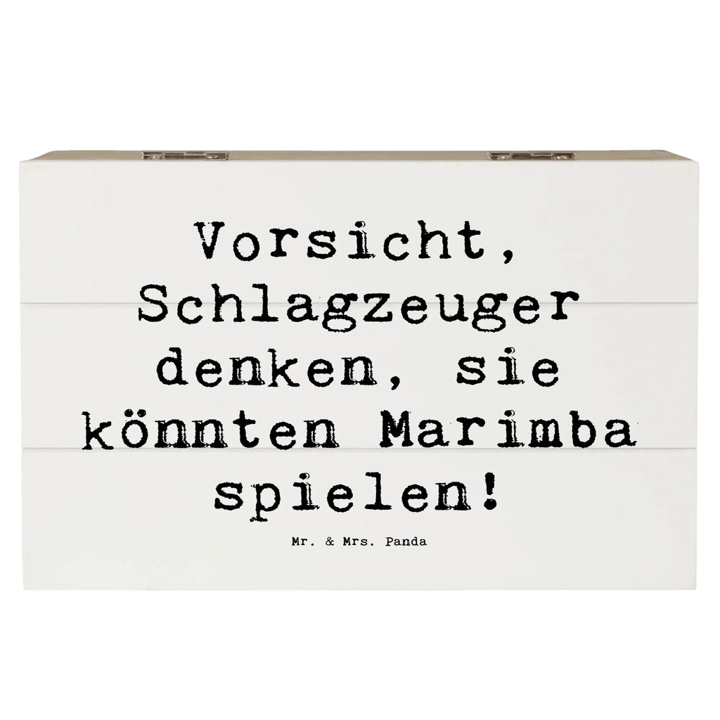 Wooden chest Saying Vorsicht, Schlagzeuger denken, sie könnten Marimba spielen! Geschenkdose, Geschenkbox, Aufbewahrungsbox, Truhe, Erinnerungskiste, Erinnerungsbox, Schatzkiste, Schatulle, Dekokiste, Kiste, XXL, Holzkiste, Instrumente, Geschenke Musiker, Musikliebhaber