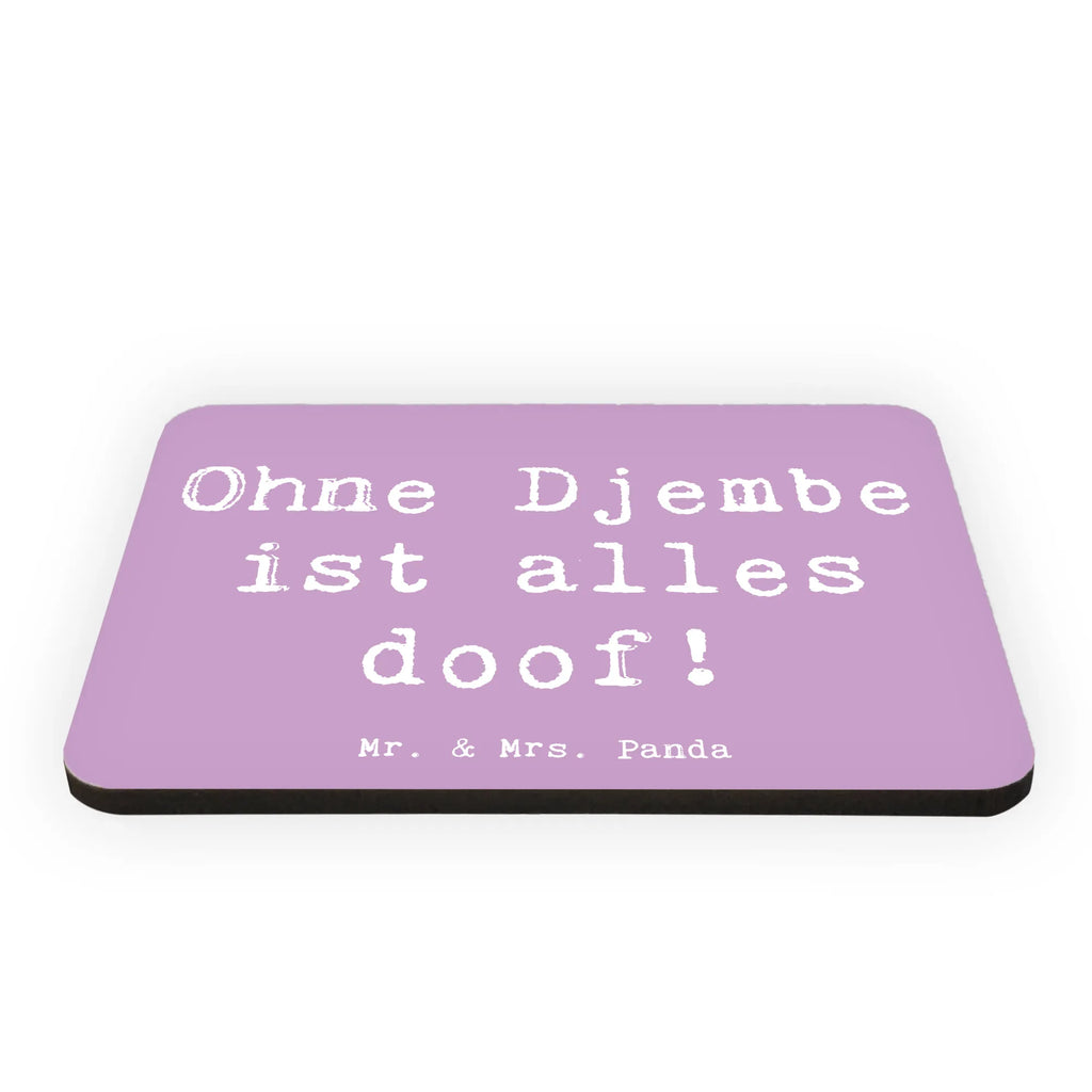 Magnet Saying Ohne Djembe ist alles doof! Souvenir Magnet, Whiteboard Magnet, Notiz Magnet, Dekomagnet, Pinnwandmagnet, Motivmagnete, Kühlschrankmagnet, Kühlschrank Dekoration, Instrumente, Geschenke Musiker, Musikliebhaber