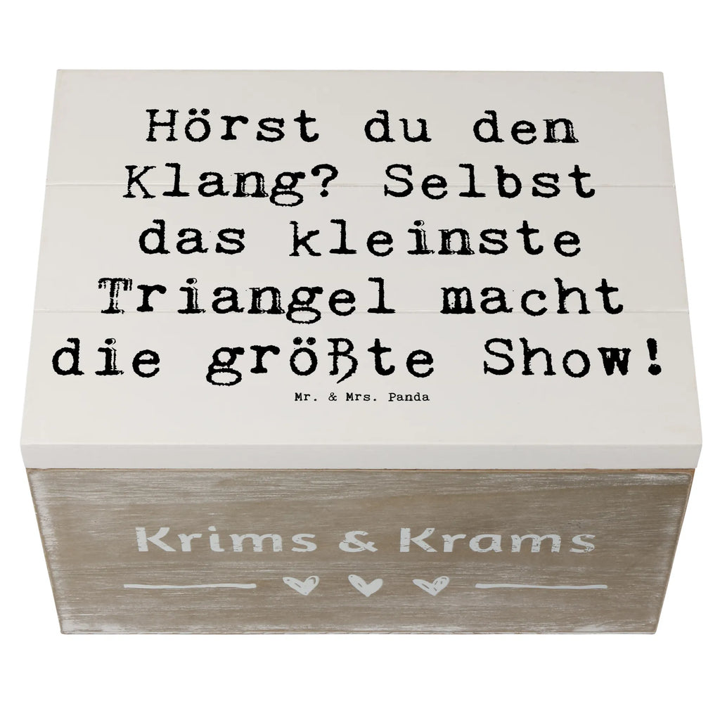 Holzkiste Spruch Triangel Klang Holzkiste, Schatzkiste, Erinnerungskiste, Erinnerungsbox, Schatulle, Dekokiste, Kiste, XXL, Aufbewahrungsbox, Geschenkbox, Geschenkdose, Truhe, Instrumente, Geschenke Musiker, Musikliebhaber