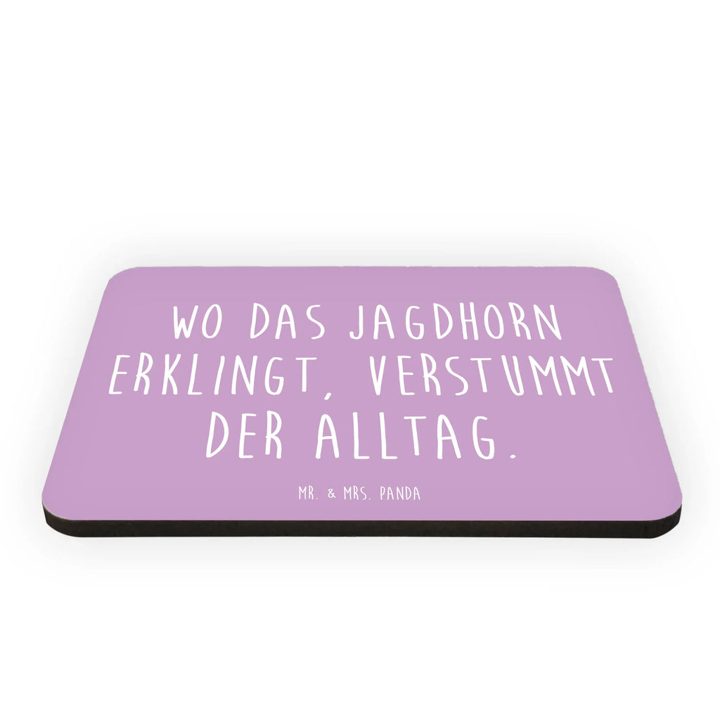 Magnet Wo das Jagdhorn erklingt, verstummt der Alltag. Kühlschrank Dekoration, Notiz Magnet, Kühlschrankmagnet, Motivmagnete, Souvenir Magnet, Whiteboard Magnet, Dekomagnet, Pinnwandmagnet, Instrumente, Geschenke Musiker, Musikliebhaber