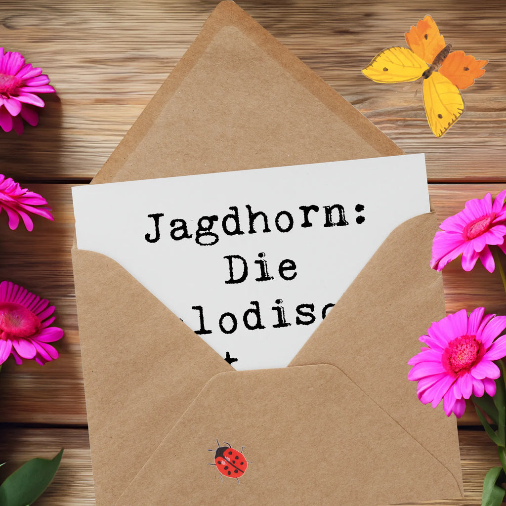 Deluxe Card Saying Jagdhorn: Die melodische Art, den Wald zu erobern. Klappkarte, Hochwertige Grußkarte, Hochzeitskarte, Hochwertige Klappkarte, Grußkarte, Karte, Glückwunschkarte, Geburtstagskarte, Einladungskarte, Instrumente, Geschenke Musiker, Musikliebhaber