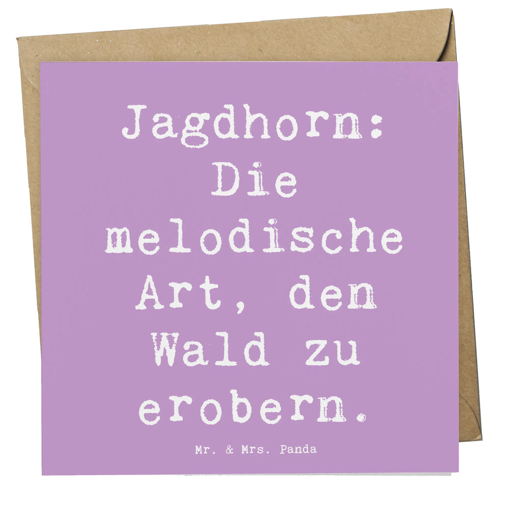 Deluxe Card Saying Jagdhorn: Die melodische Art, den Wald zu erobern. Klappkarte, Hochwertige Grußkarte, Hochzeitskarte, Hochwertige Klappkarte, Grußkarte, Karte, Glückwunschkarte, Geburtstagskarte, Einladungskarte, Instrumente, Geschenke Musiker, Musikliebhaber