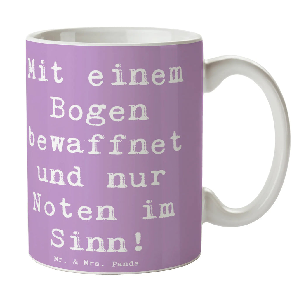 Mug Saying Mit einem Bogen bewaffnet und nur Noten im Sinn! Tasse, Tasse mit Motiven, Teetasse, Geschenktasse, Bürotasse, Keramiktasse, Tasse mit Zitaten, Porzellantasse, Kaffeetasse, Instrumente, Geschenke Musiker, Musikliebhaber