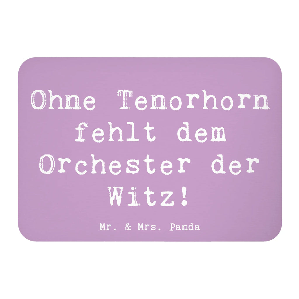 Magnet Saying Ohne Tenorhorn fehlt dem Orchester der Witz! Notiz Magnet, Kühlschrank Dekoration, Whiteboard Magnet, Kühlschrankmagnet, Motivmagnete, Dekomagnet, Souvenir Magnet, Pinnwandmagnet, Instrumente, Geschenke Musiker, Musikliebhaber