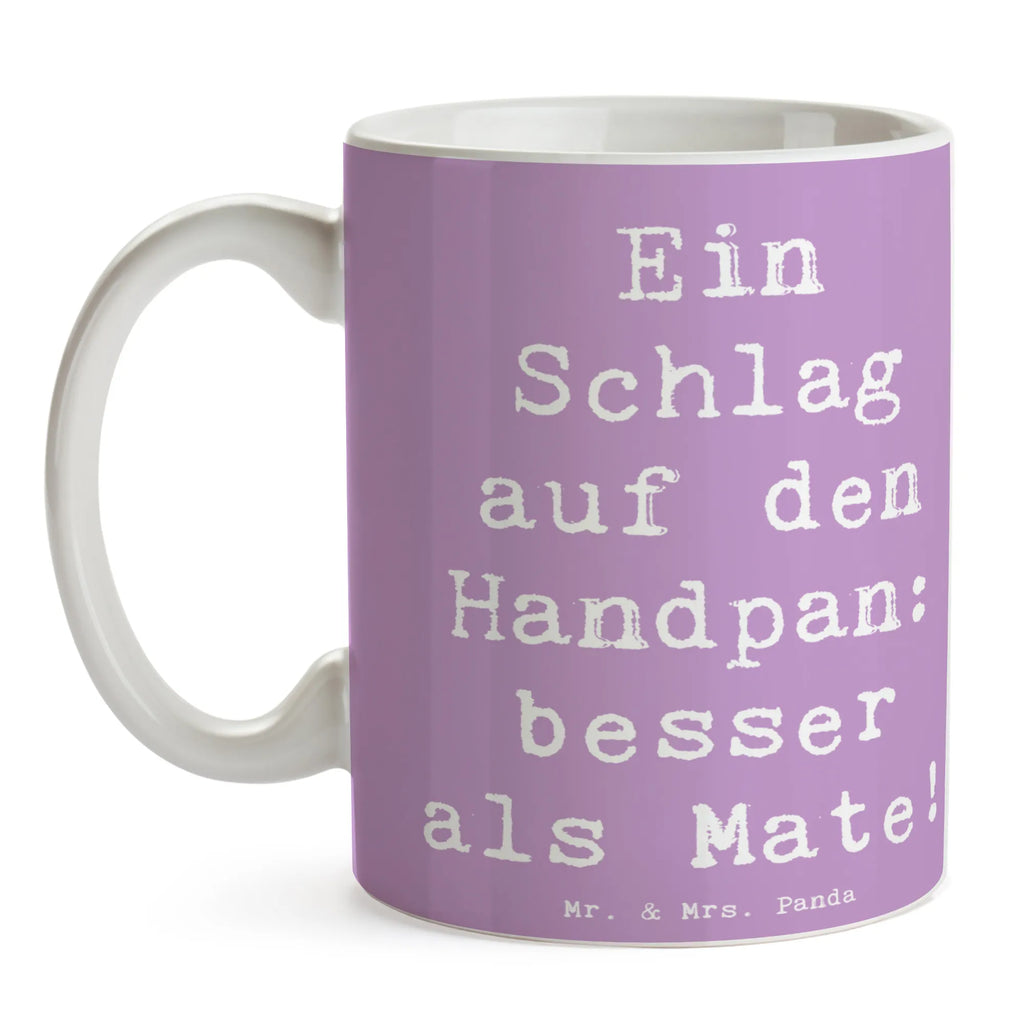 Mug Saying Ein Schlag auf den Handpan: besser als Mate! Tasse mit Motiven, Teetasse, Bürotasse, Porzellantasse, Keramiktasse, Geschenktasse, Tasse mit Zitaten, Kaffeetasse, Tasse, Instrumente, Geschenke Musiker, Musikliebhaber