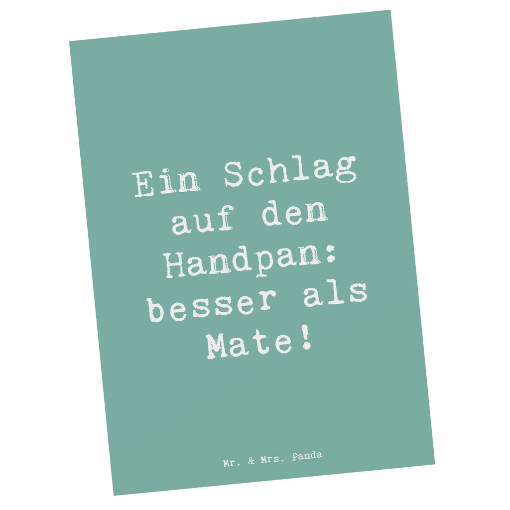 Postcard Saying Ein Schlag auf den Handpan: besser als Mate! Karte, Ansichtskarte, Geschenkkarte, Einladung, Postkarte, Ansichtskarten, Einladungskarte, Einladung Geburtstag, Grußkarte, Dankeskarte, Geburtstagskarte, Einladungskarten Geburtstag, Instrumente, Geschenke Musiker, Musikliebhaber