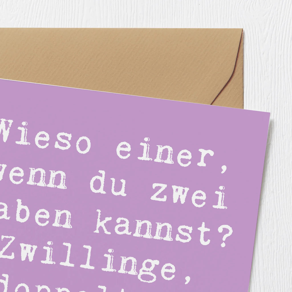 Deluxe Karte Spruch Zwillinge Spaß Karte, Grußkarte, Einladungskarte, Hochzeitskarte, Klappkarte, Hochwertige Klappkarte, Hochwertige Grußkarte, Glückwunschkarte, Geburtstagskarte, Tierkreiszeichen, Sternzeichen, Horoskop, Astrologie, Aszendent