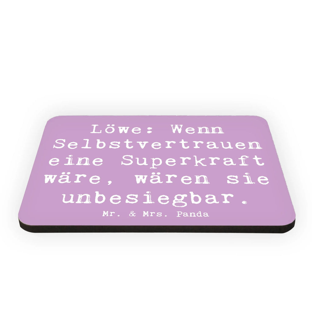 Magnet Saying Löwe: Wenn Selbstvertrauen eine Superkraft wäre, wären sie unbesiegbar. Kühlschrankmagnet, Pinnwandmagnet, Souvenir Magnet, Motivmagnete, Dekomagnet, Whiteboard Magnet, Notiz Magnet, Kühlschrank Dekoration, Tierkreiszeichen, Sternzeichen, Horoskop, Astrologie, Aszendent