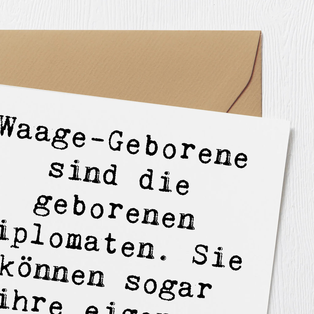 Deluxe Card Saying Waage-Geborene sind die geborenen Diplomaten. Sie können sogar ihre eigenen Argumente entkräften! Hochwertige Klappkarte, Geburtstagskarte, Karte, Glückwunschkarte, Hochzeitskarte, Klappkarte, Grußkarte, Hochwertige Grußkarte, Einladungskarte, Tierkreiszeichen, Sternzeichen, Horoskop, Astrologie, Aszendent