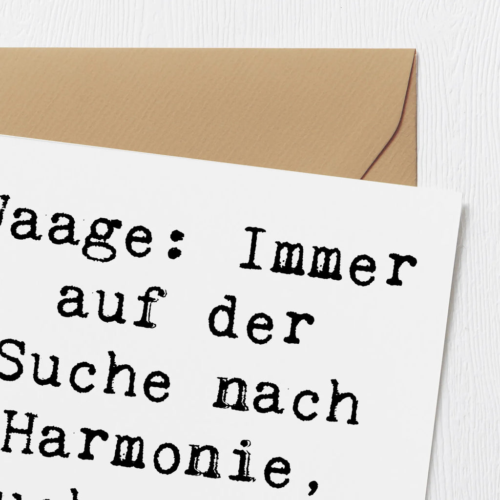 Deluxe Karte Spruch Waagen Harmonie Einladungskarte, Glückwunschkarte, Geburtstagskarte, Karte, Grußkarte, Hochzeitskarte, Hochwertige Klappkarte, Klappkarte, Hochwertige Grußkarte, Tierkreiszeichen, Sternzeichen, Horoskop, Astrologie, Aszendent