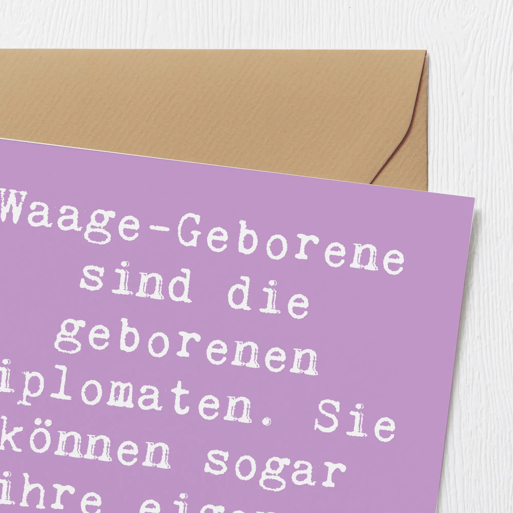Deluxe Card Saying Waage-Geborene sind die geborenen Diplomaten. Sie können sogar ihre eigenen Argumente entkräften! Hochwertige Klappkarte, Geburtstagskarte, Karte, Glückwunschkarte, Hochzeitskarte, Klappkarte, Grußkarte, Hochwertige Grußkarte, Einladungskarte, Tierkreiszeichen, Sternzeichen, Horoskop, Astrologie, Aszendent