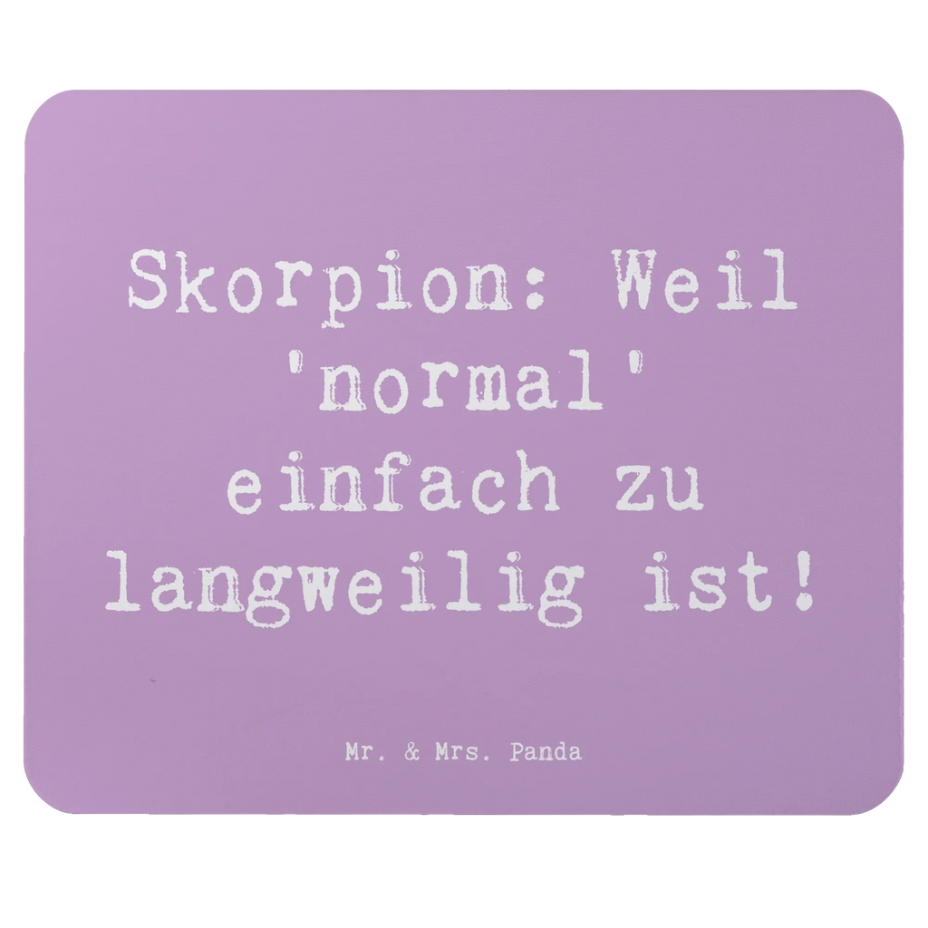 Mouse mat Saying Skorpion: Weil 'normal' einfach zu langweilig ist! Mausunterlage, Einzigartiges Mauspad, PC Zubehör, Computer zubehör, Arbeitszimmer, Mauspad Büro, Mousepad, Designer Mauspad, Mauspad, Büroausstattung, Tierkreiszeichen, Sternzeichen, Horoskop, Astrologie, Aszendent