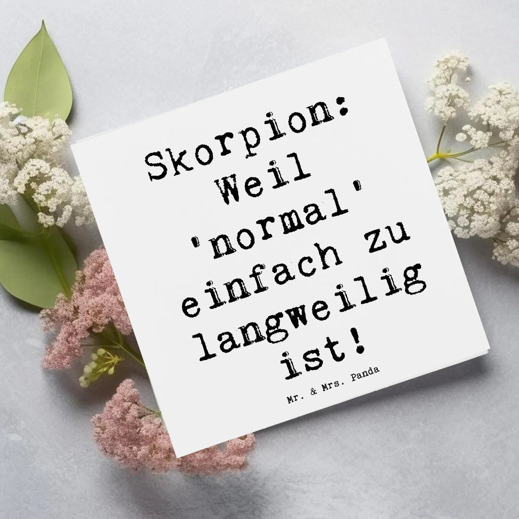 Deluxe Karte Spruch Skorpion Unikat Hochzeitskarte, Klappkarte, Glückwunschkarte, Hochwertige Klappkarte, Grußkarte, Geburtstagskarte, Karte, Einladungskarte, Hochwertige Grußkarte, Tierkreiszeichen, Sternzeichen, Horoskop, Astrologie, Aszendent